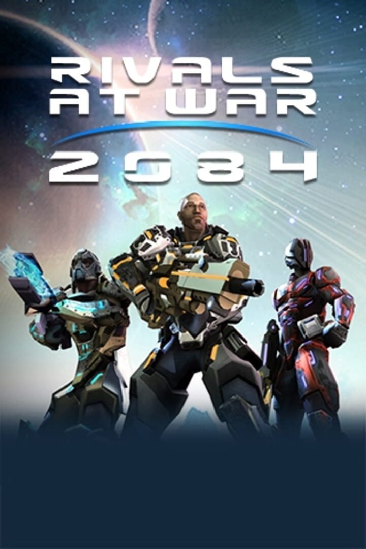 Rivals at War: 2084 (2013)