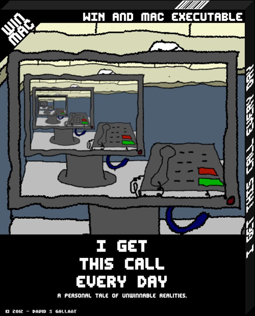 I Get This Call Every Day (2012)