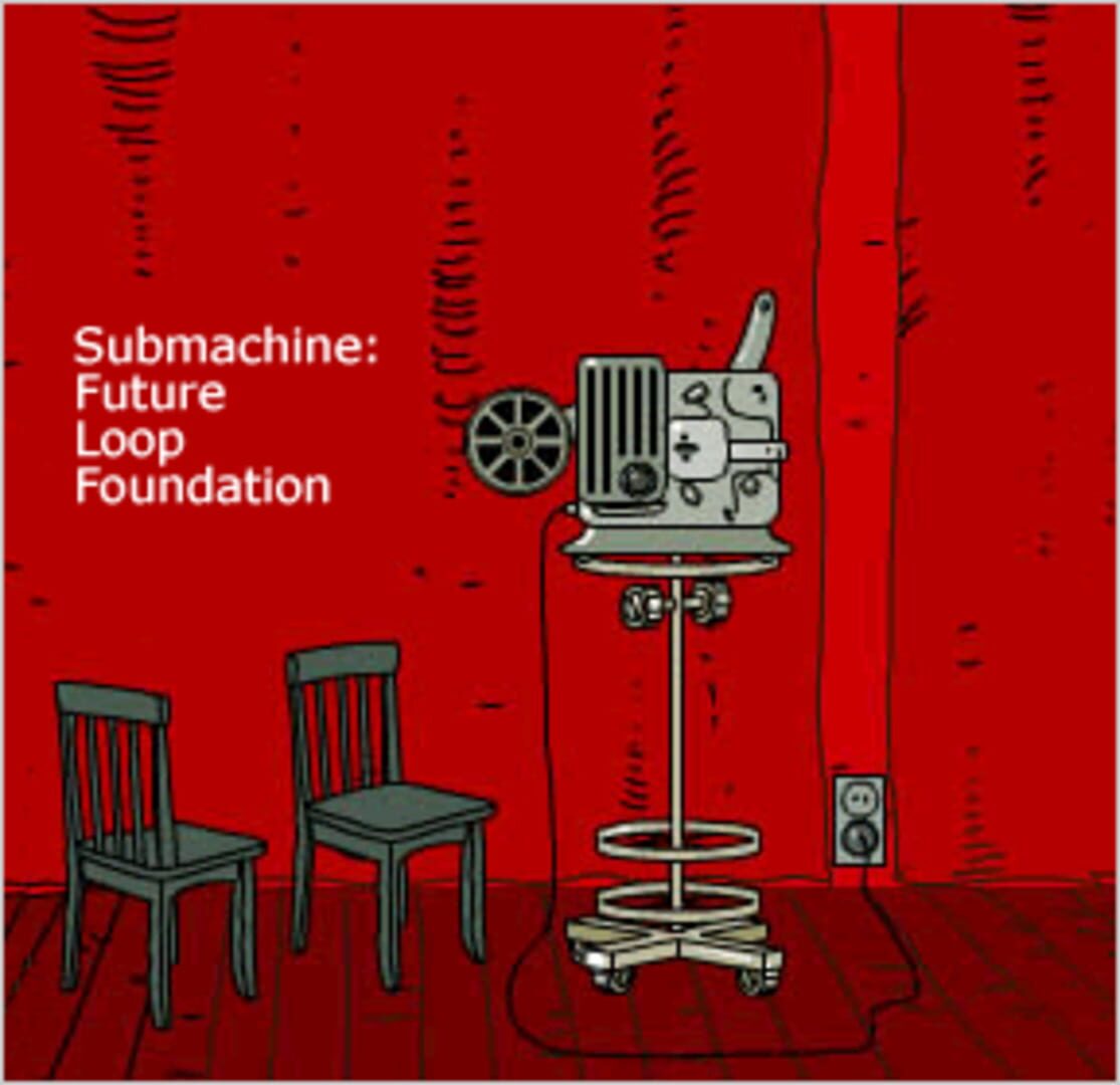 Submachine: Future Loop Foundation (2007)