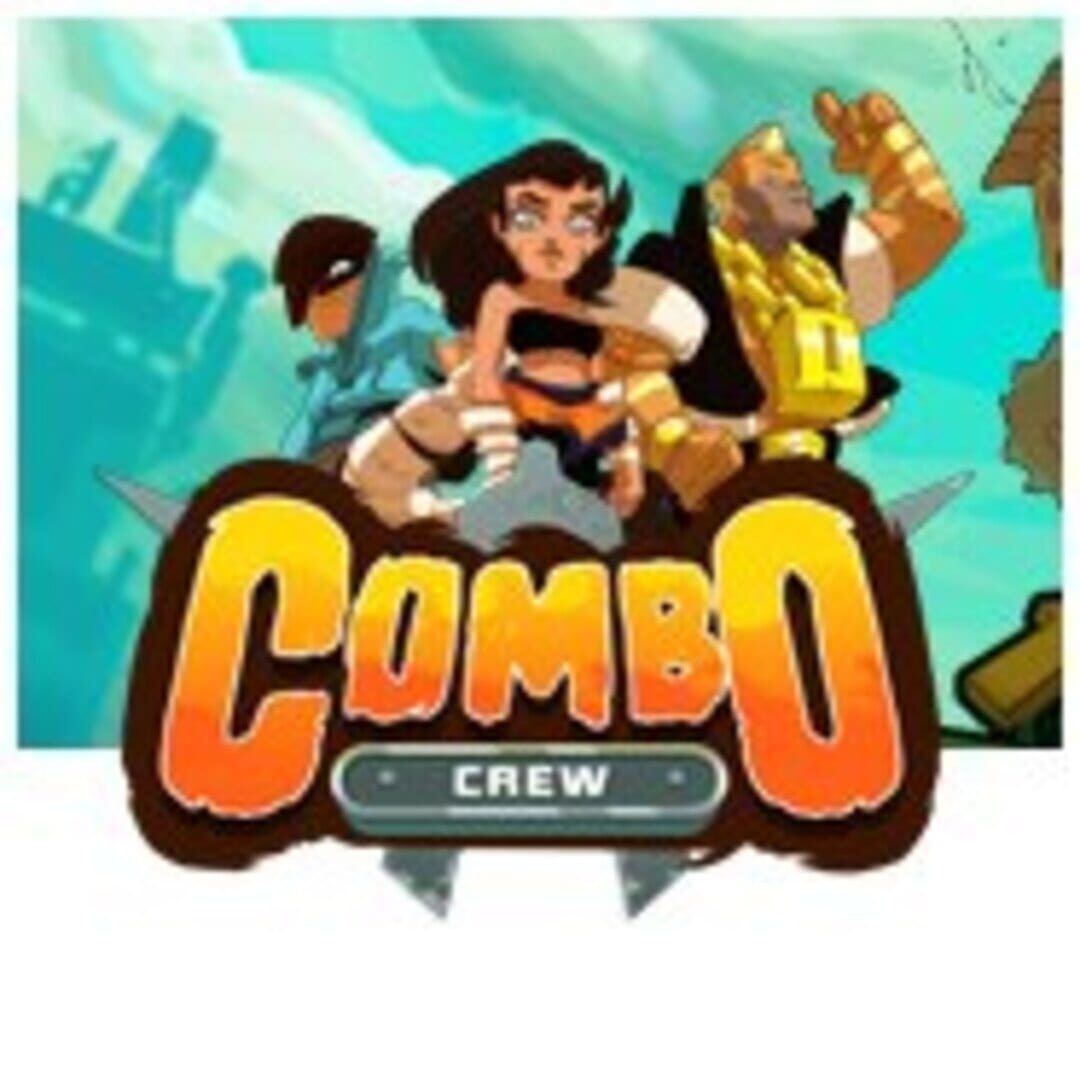 Combo Crew (2013)