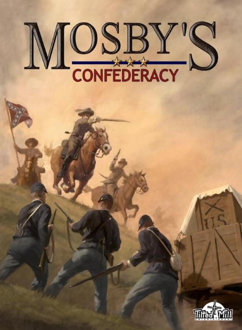 Mosby's Confederacy (2008)