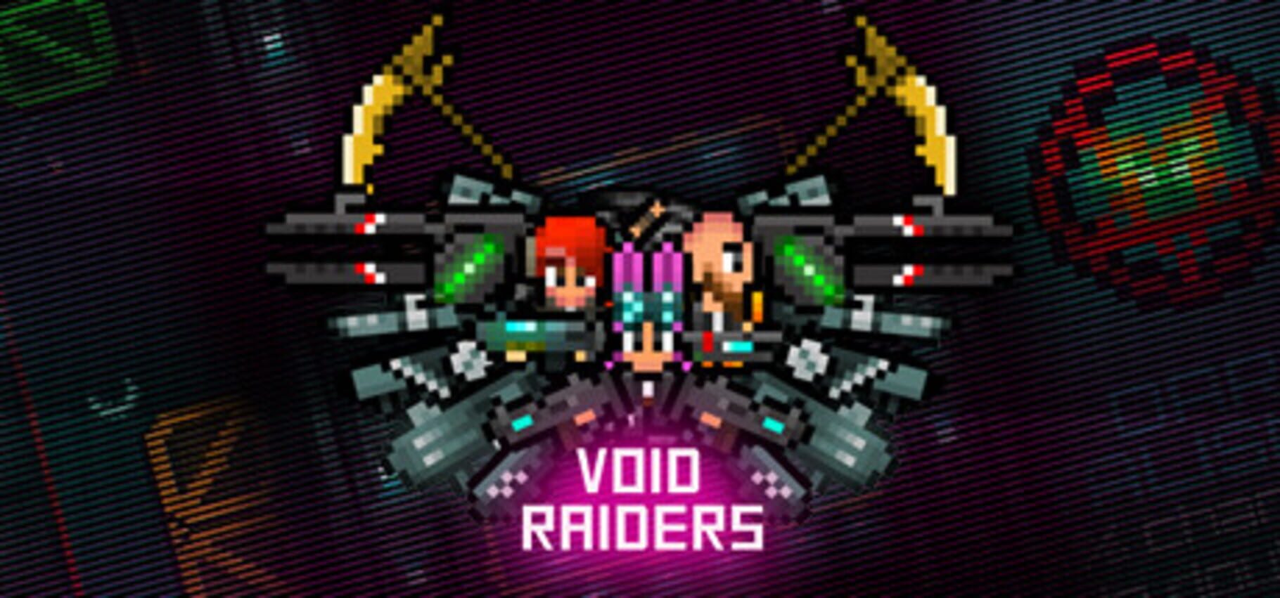 Void Raiders (2016)