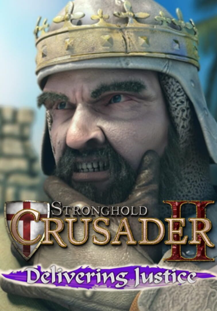 Stronghold Crusader II: Delivering Justice mini-campaign (2015)