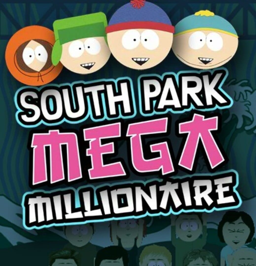 South Park Mega Millionaire cover art