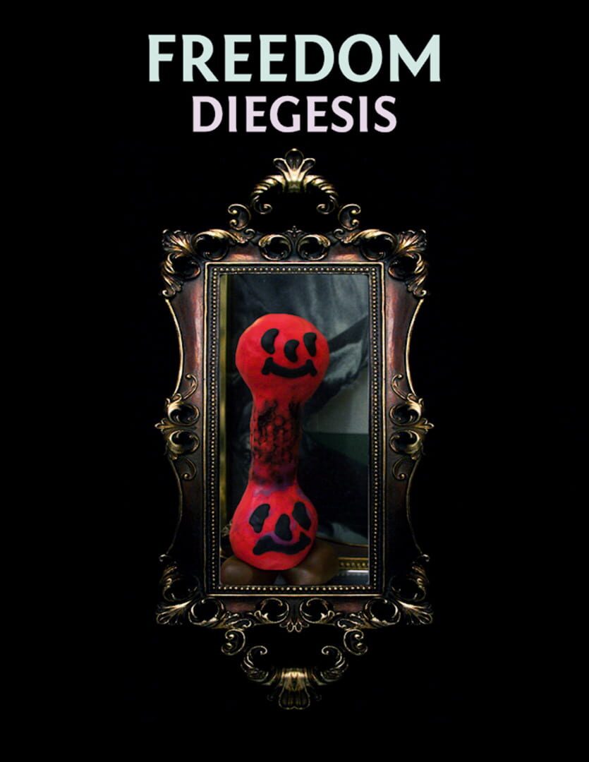 Freedom: Diegesis (2016)