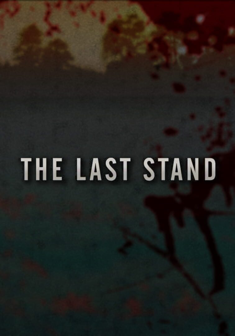 The Last Stand