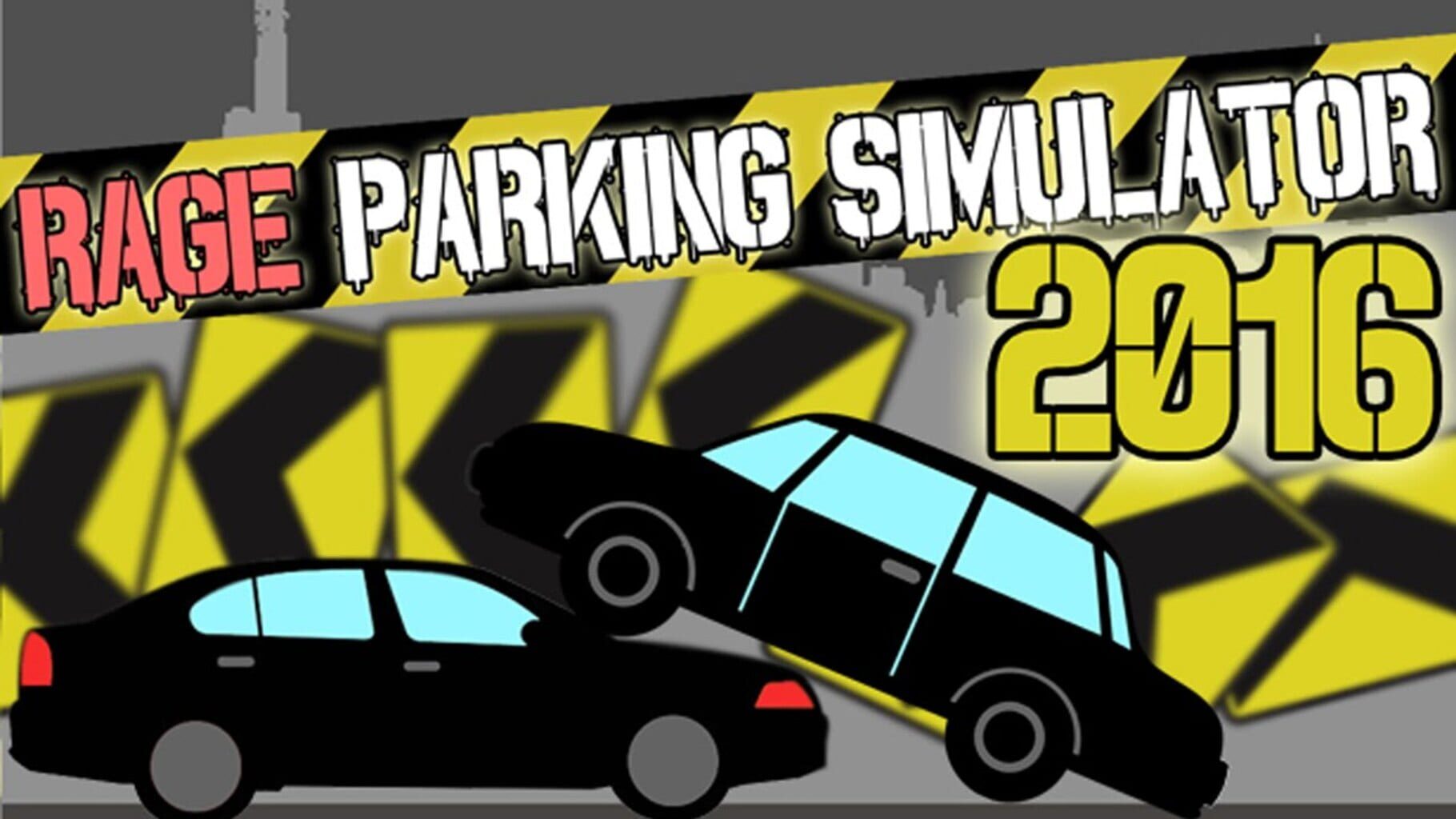 Rage Parking Simulator 2016 (2016)