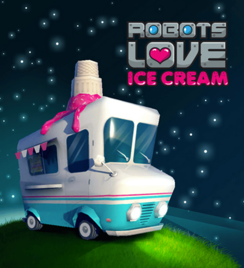 Robots Love Ice Cream Cover