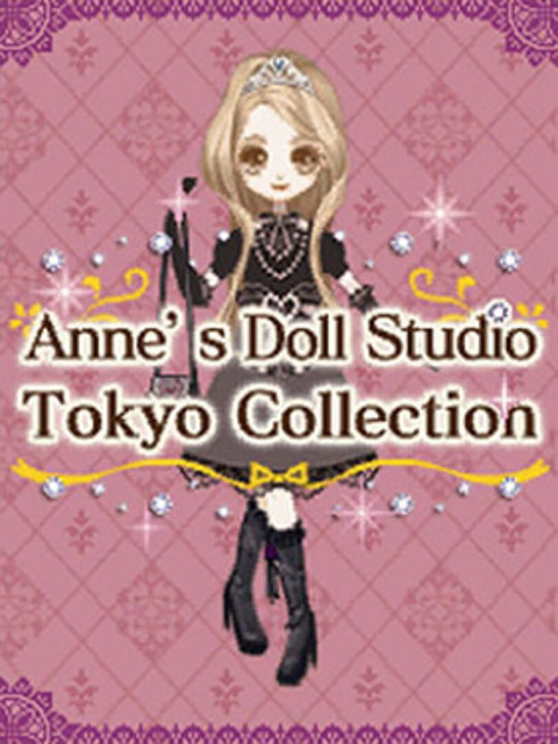 Anne's Doll Studio: Tokyo Collection