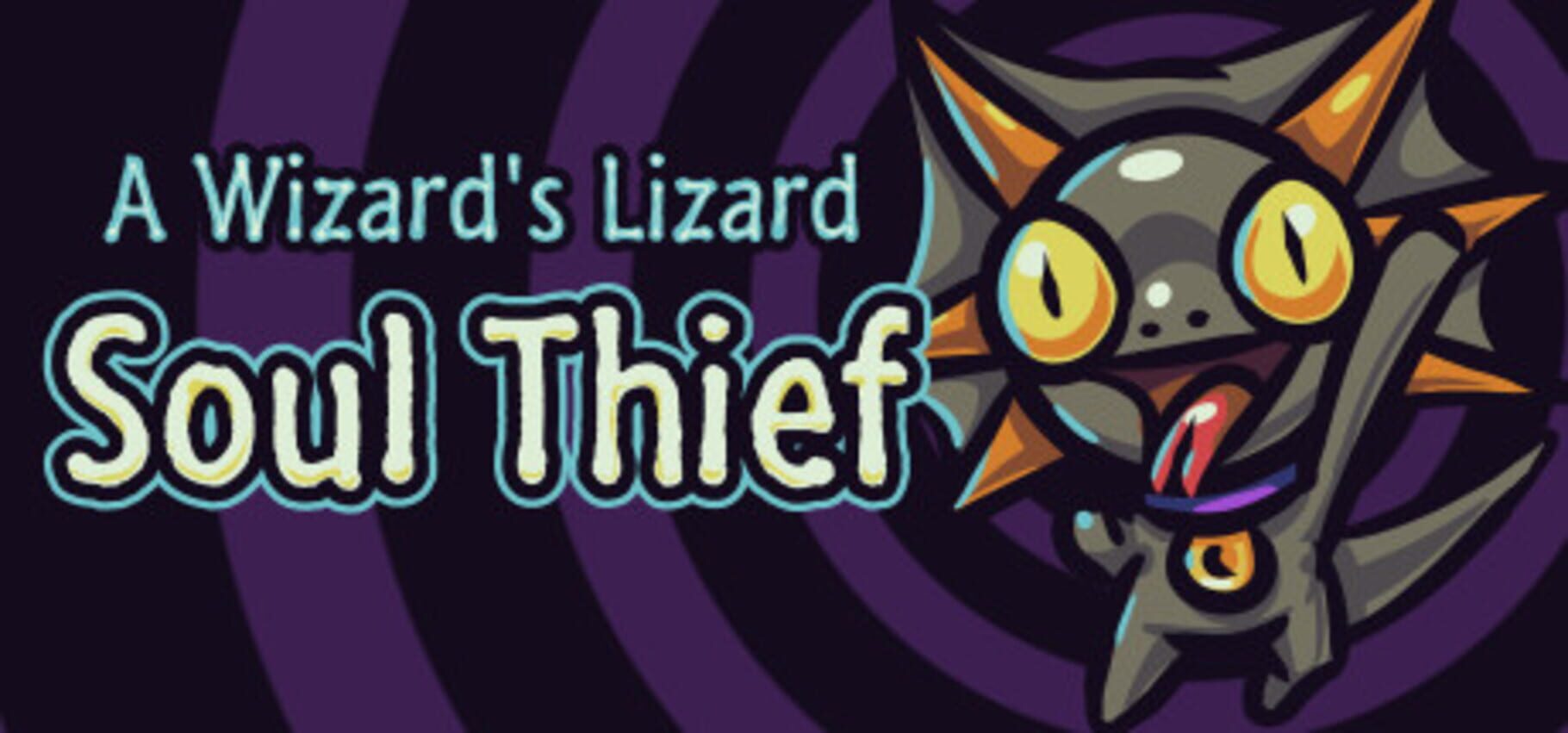 A Wizard's Lizard: Soul Thief (2016)