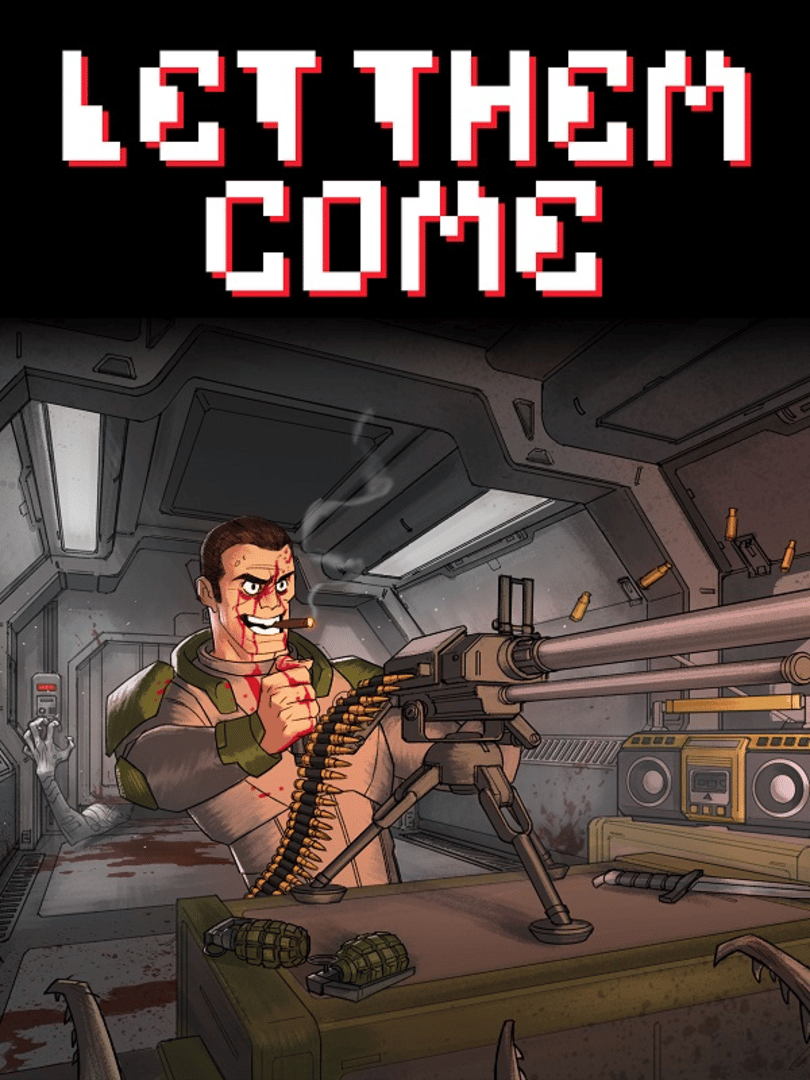 Let Them Come Cover