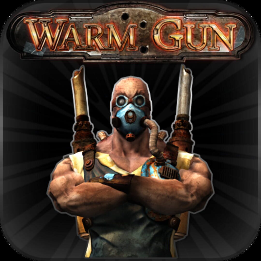 Warm Gun (2012)