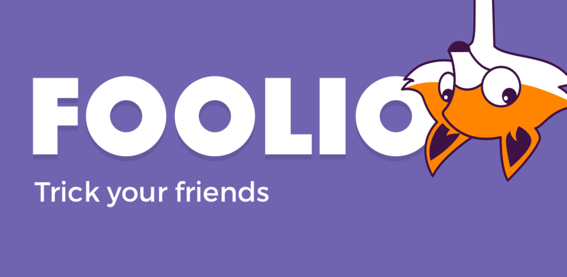Foolio: Fool your friends Cover