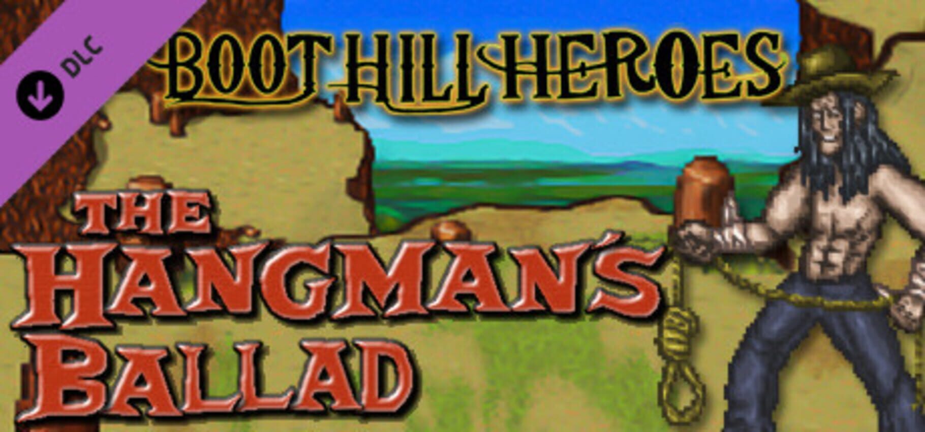 Boot Hill Heroes: The Hangman's Ballad (2015)