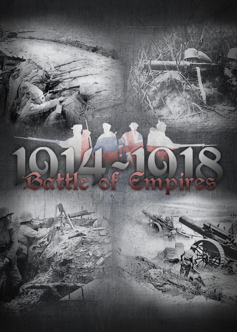 Battle of Empires: 1914-1918 (2015)