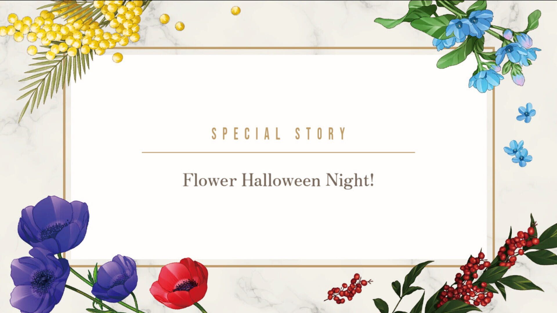 Him, the Smile & Bloom: Additional scenario - Flower Halloween Night