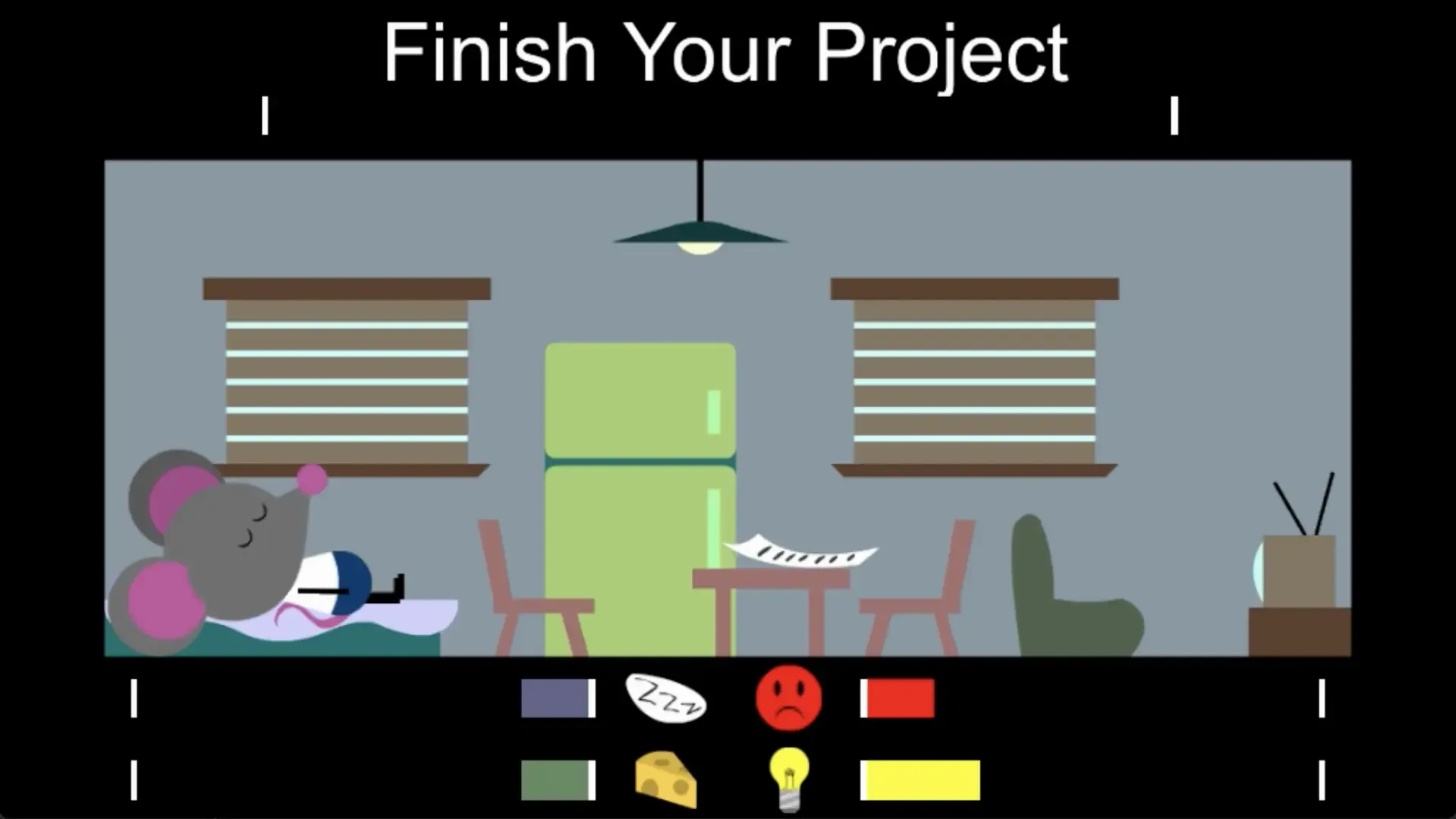 Finish Your Project