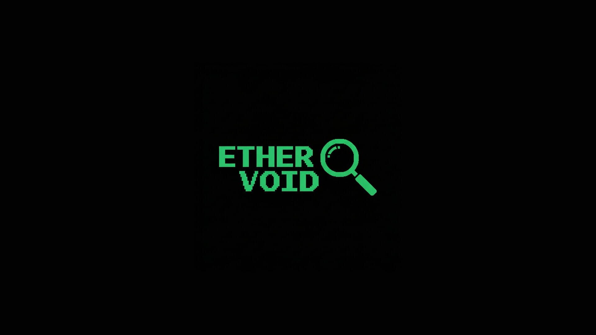 Ether Void
