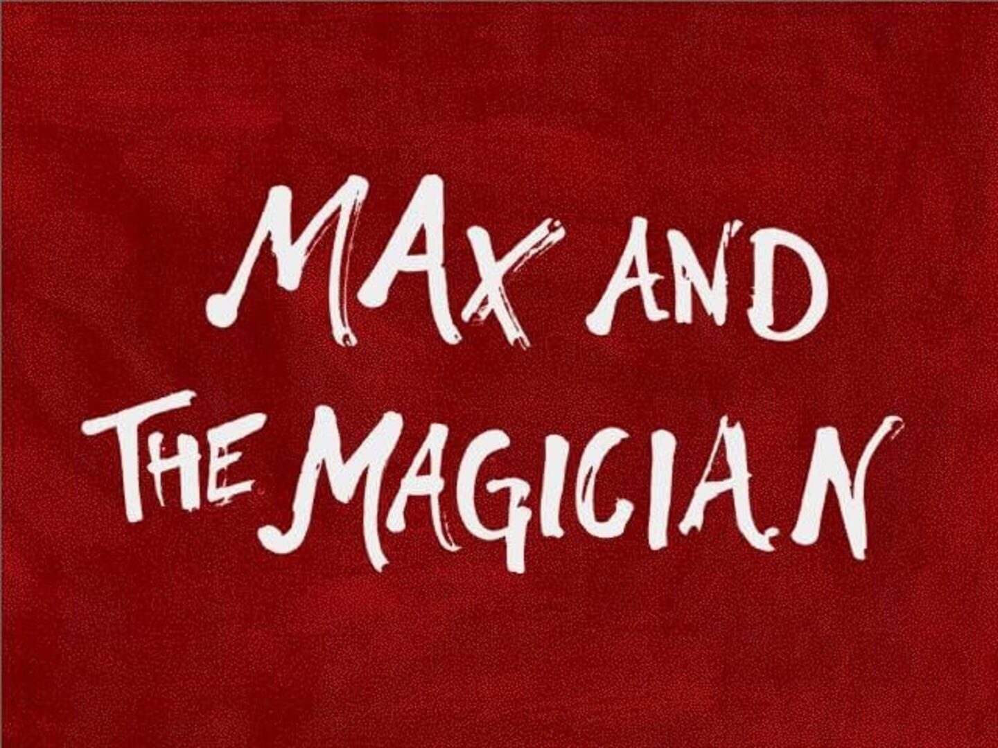 Max and the Magician