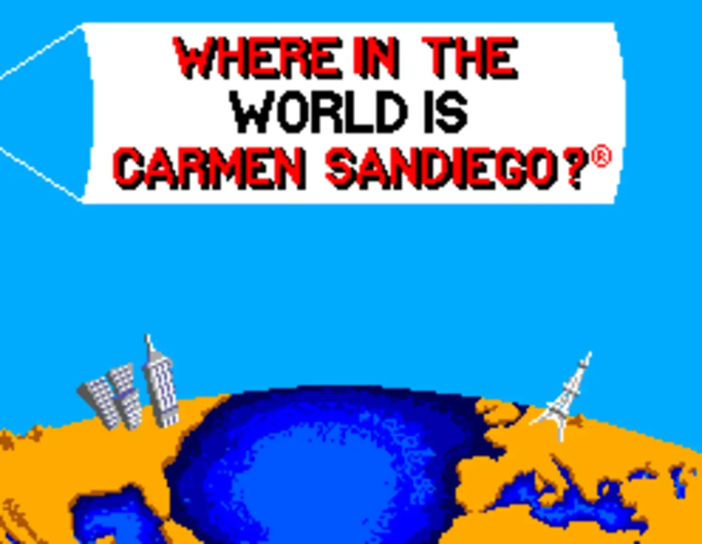 Where in the World Is Carmen Sandiego?