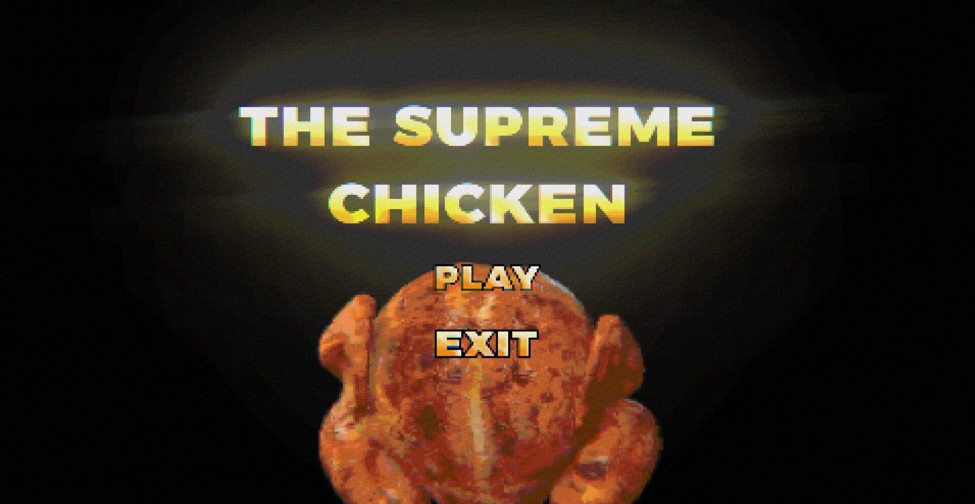 The Supreme Chicken