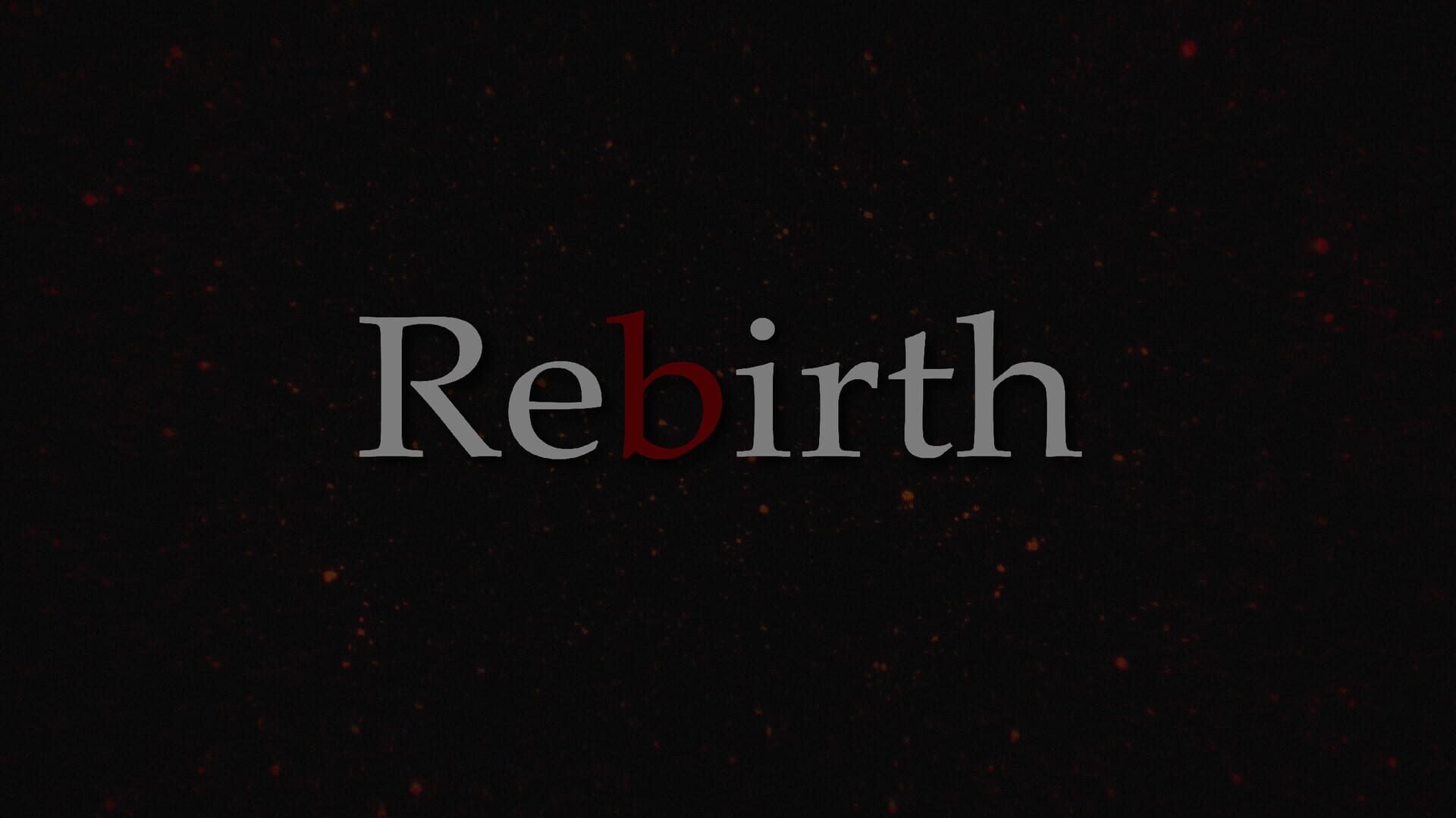 Rebirth - Screenshot