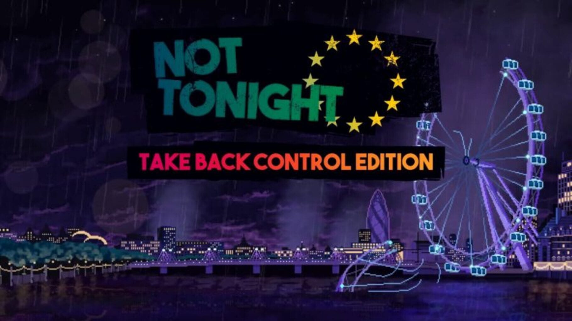 Captura de pantalla - Not Tonight: Take Back Control Edition