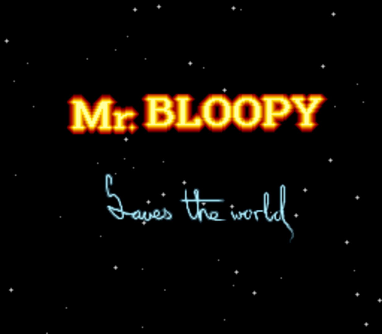 Mr. Bloopy Saves the World screenshot