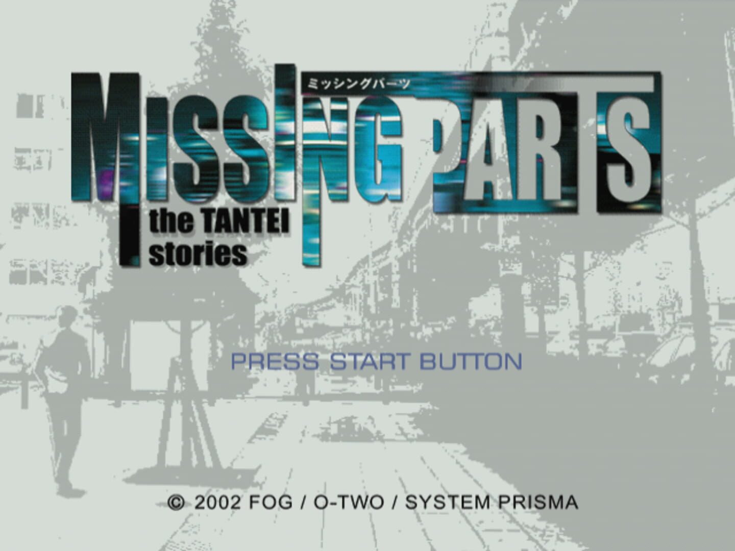 Missing parts. The missing игра. Missing Parts Side a: the Tantei stories.