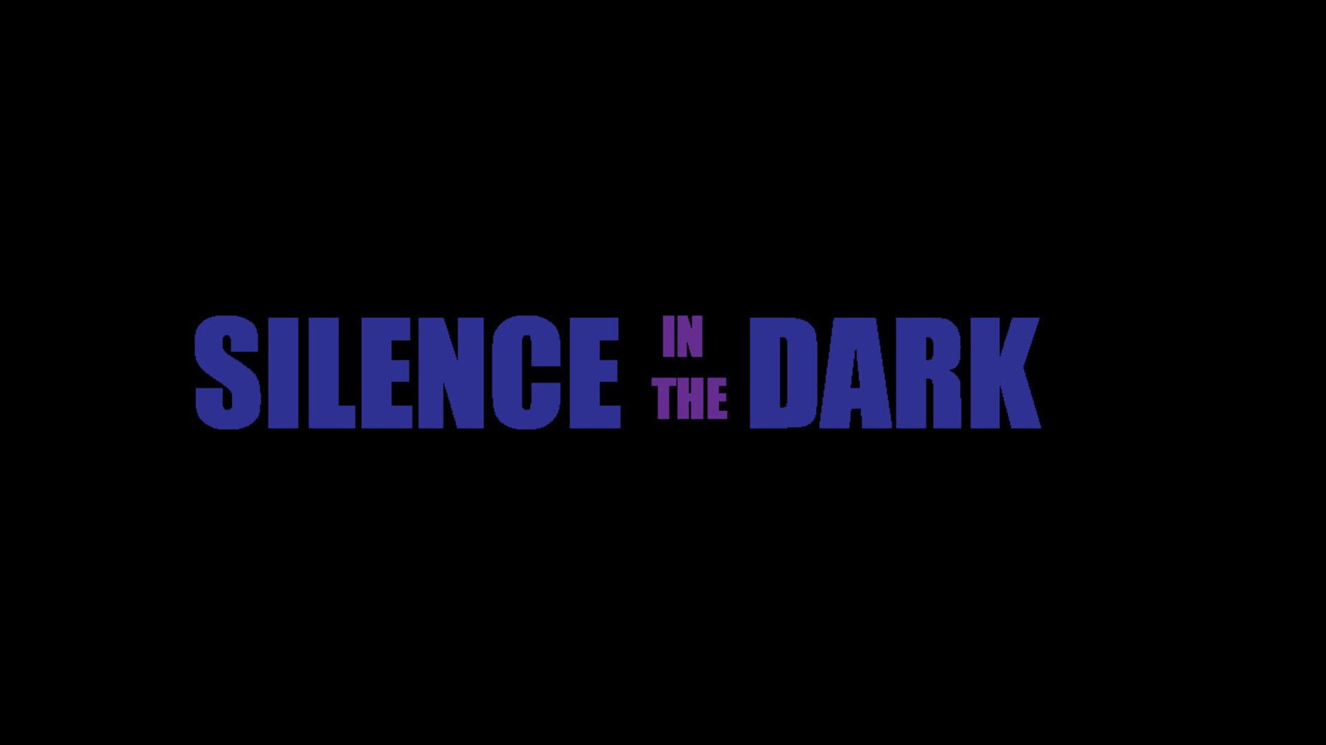Silence in the Dark - Screenshot