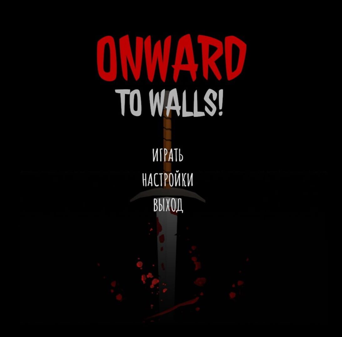Onward to walls! - Screenshot