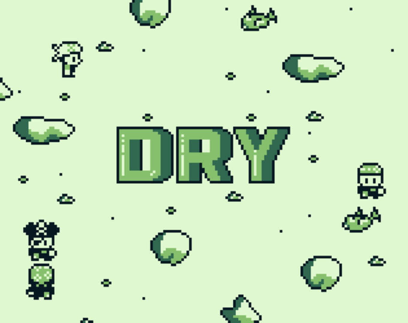 Dry - Screenshot