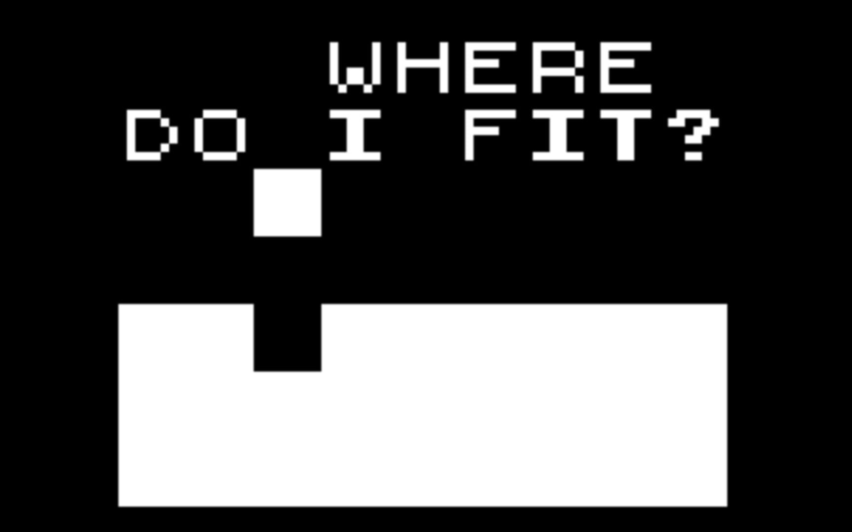Where Do I Fit? - Screenshot