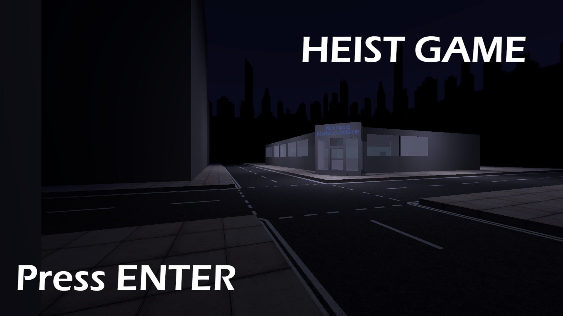 Heist Game: It's Only Illegal if You Get Caught This Is Not Legal Advice Only a Title - Screenshot