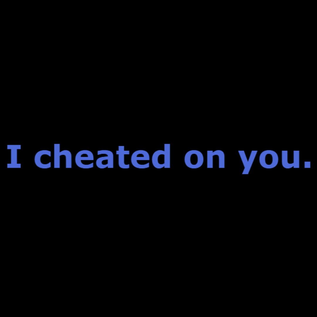 I Cheated on You - Screenshot