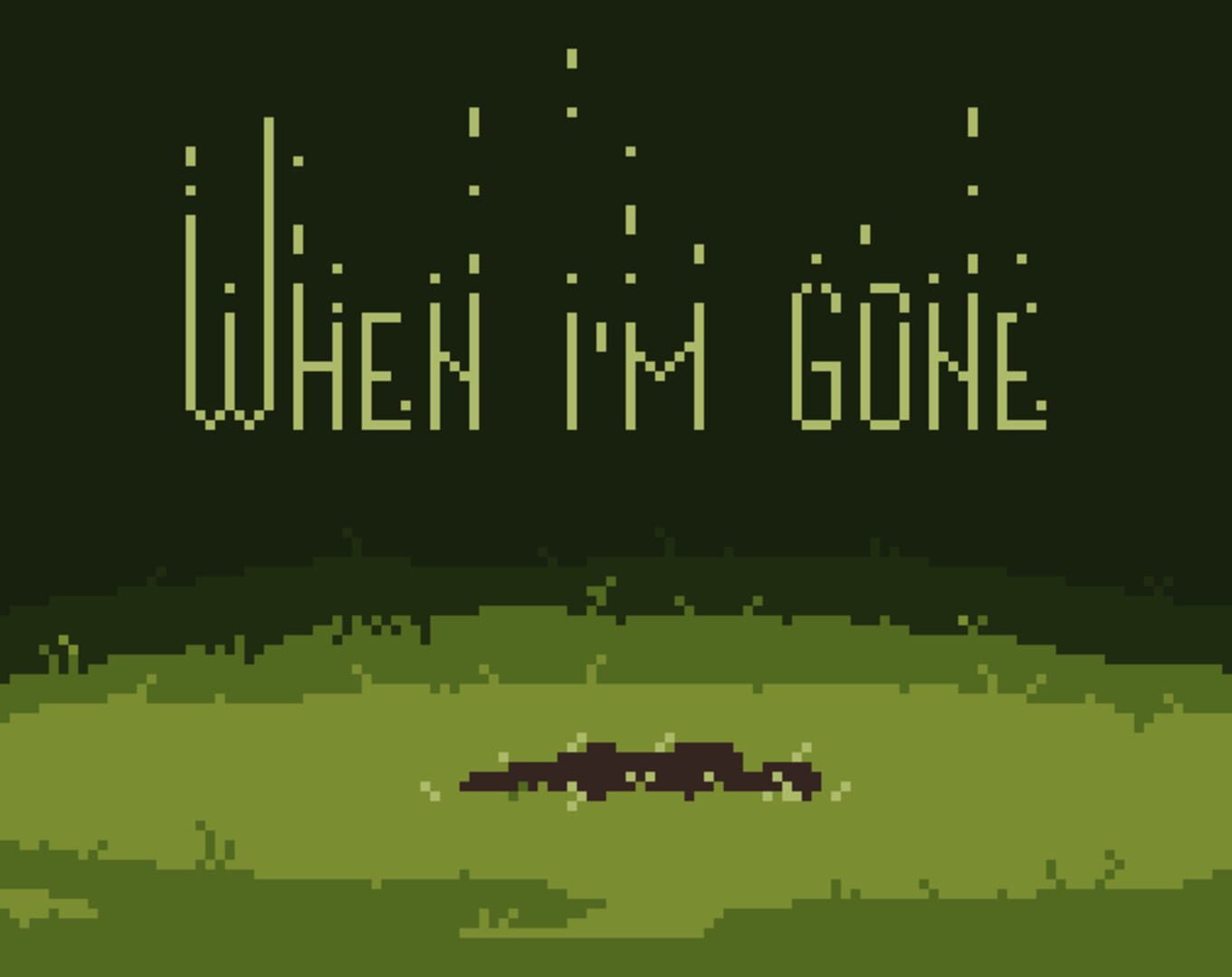 When I'm Gone - Screenshot