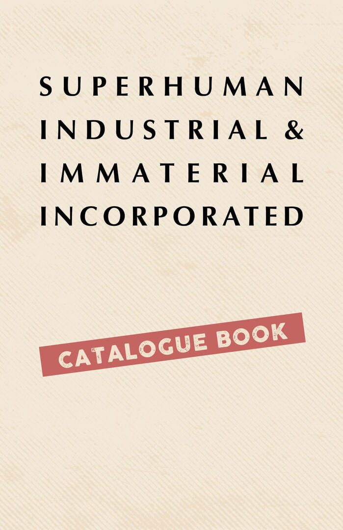 Superhuman Industrial and Immaterial, Incorporated - Screenshot