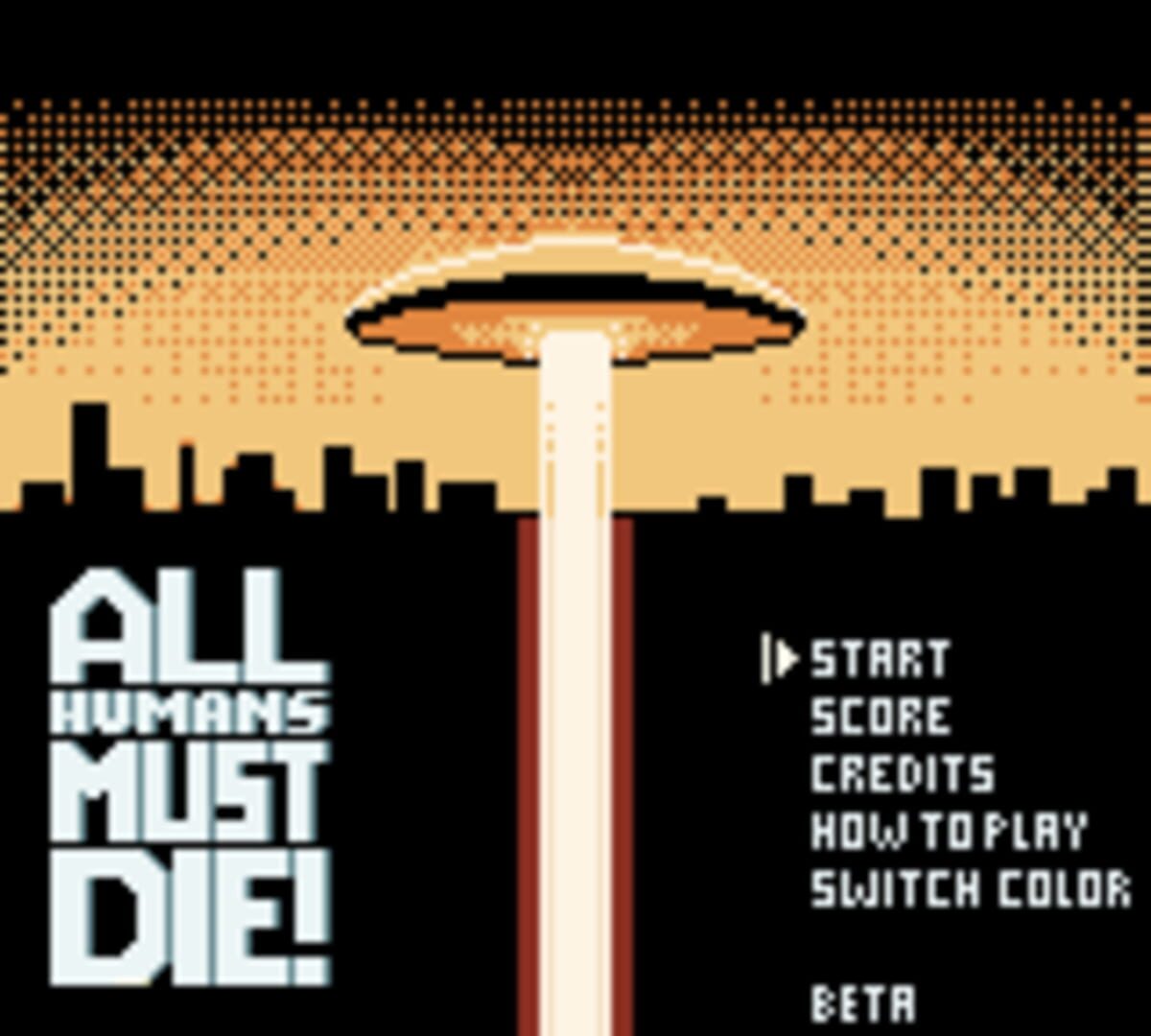All Humans Must Die! - Screenshot