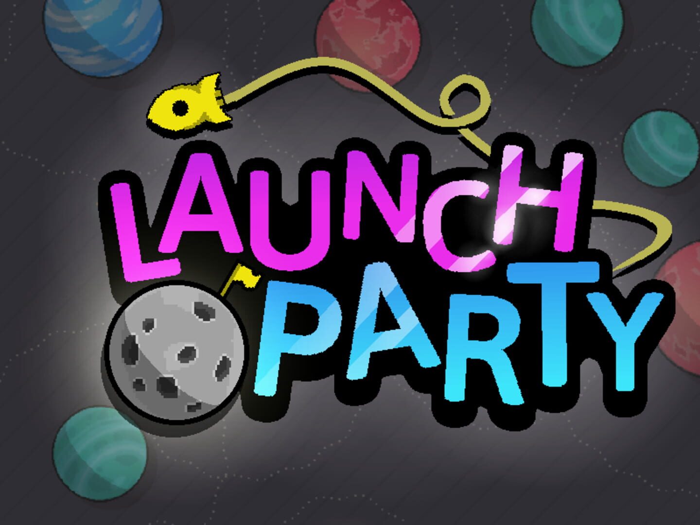 Launch Party - Screenshot