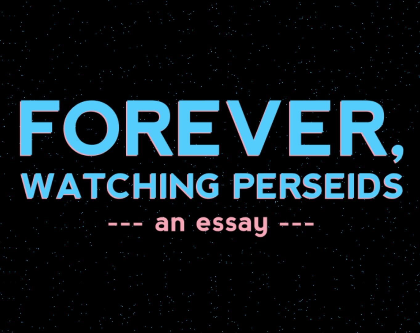 Forever, watching Perseids - Screenshot
