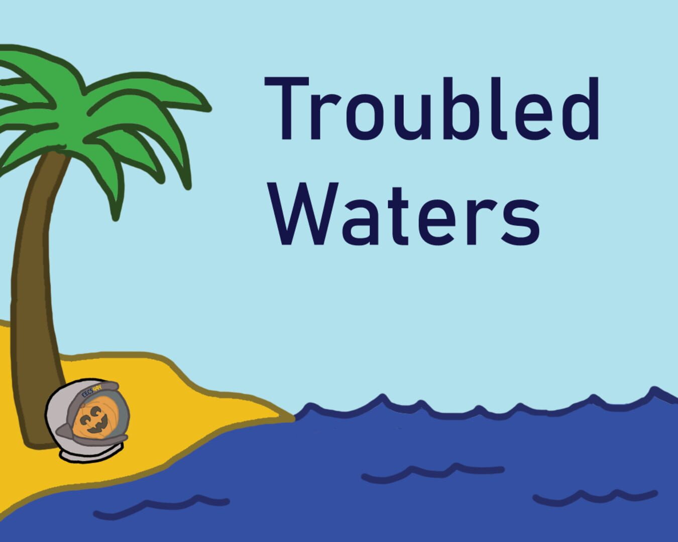 Troubled Waters - Screenshot