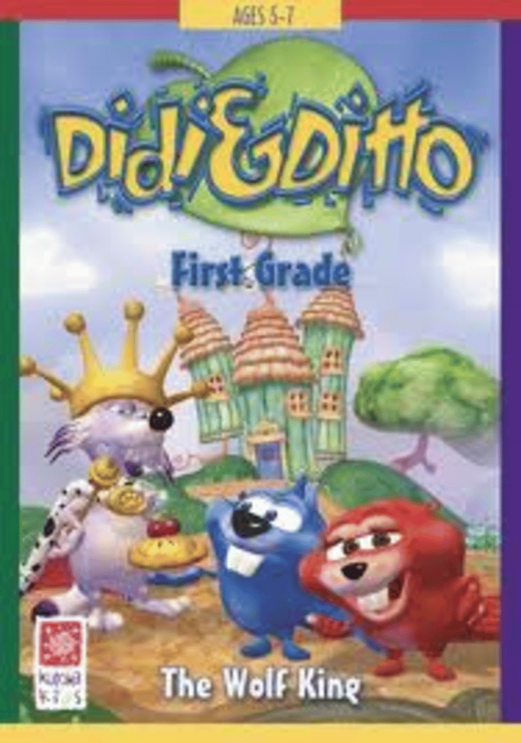 Didi & Ditto: First Grade - The Wolf King Cover