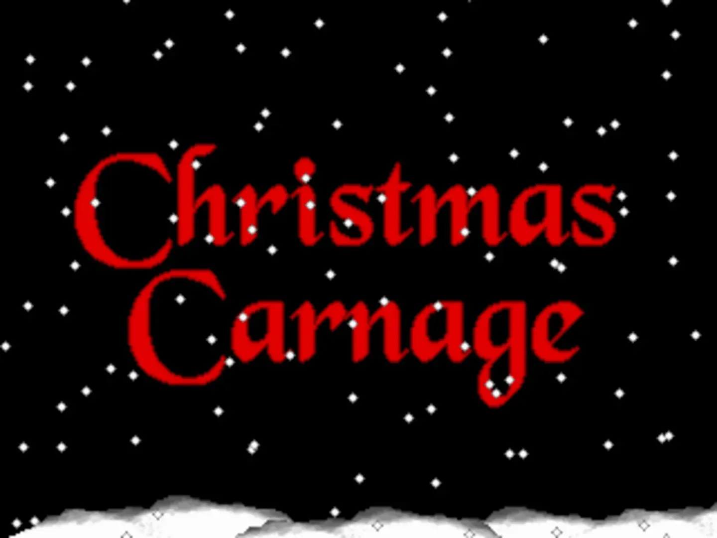 Christmas Carnage