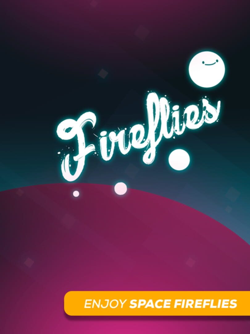 Fireflies - Screenshot