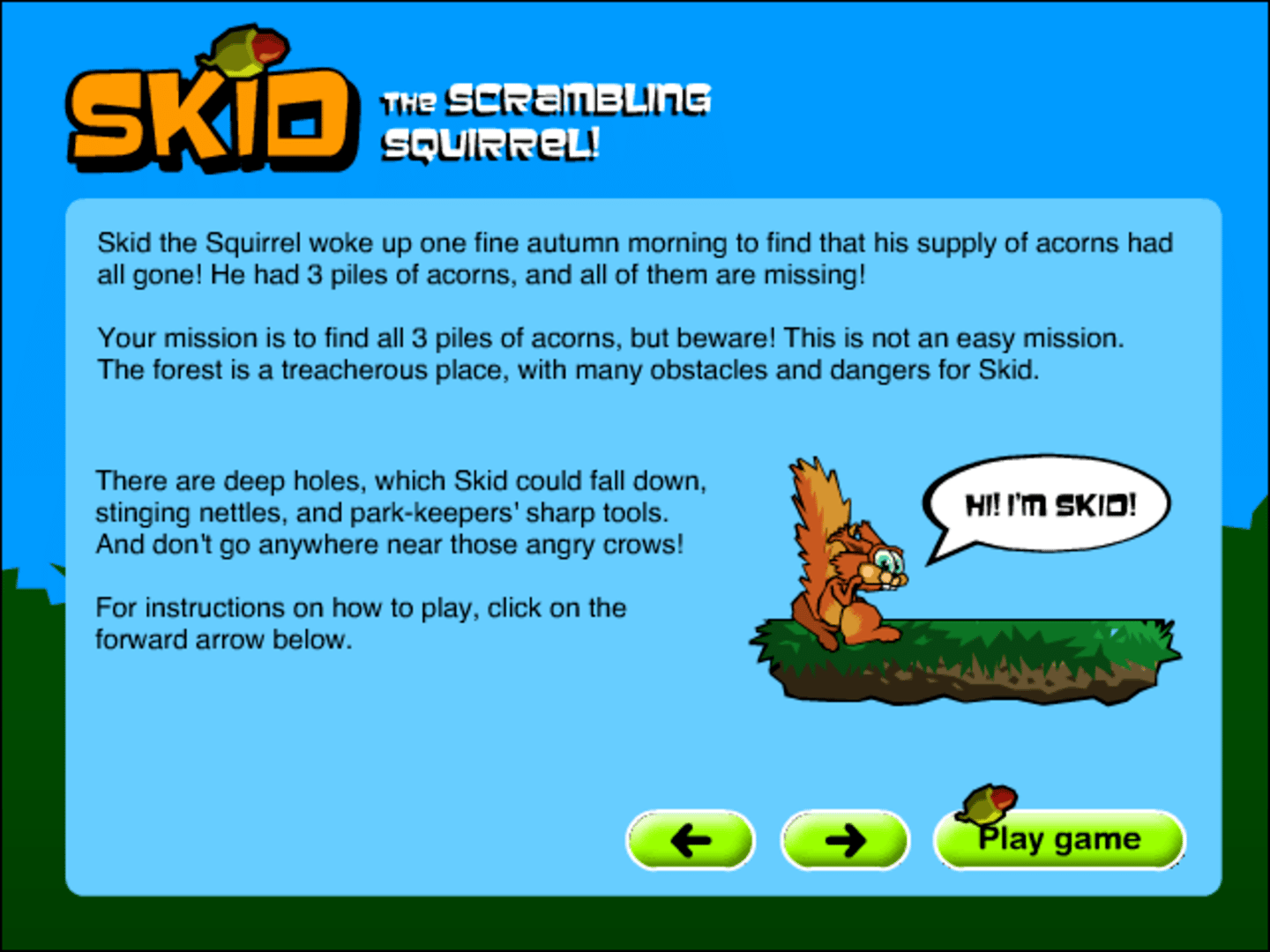 Skid the Scrambling Squirrel screenshot