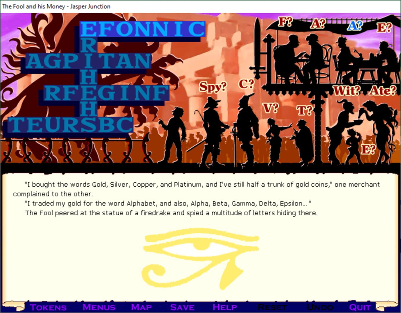 The Fool and his Money - Screenshot