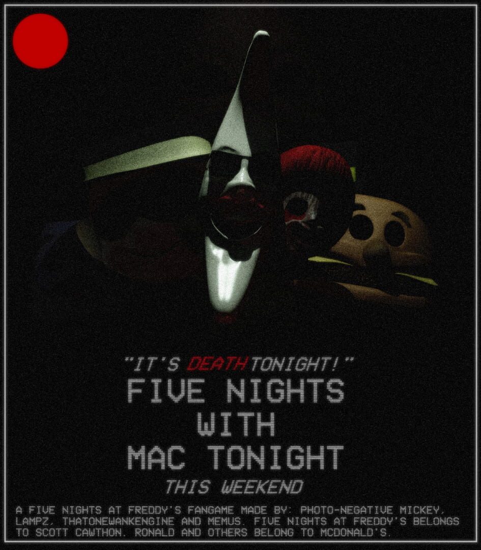 Five Nights with Mac Tonight