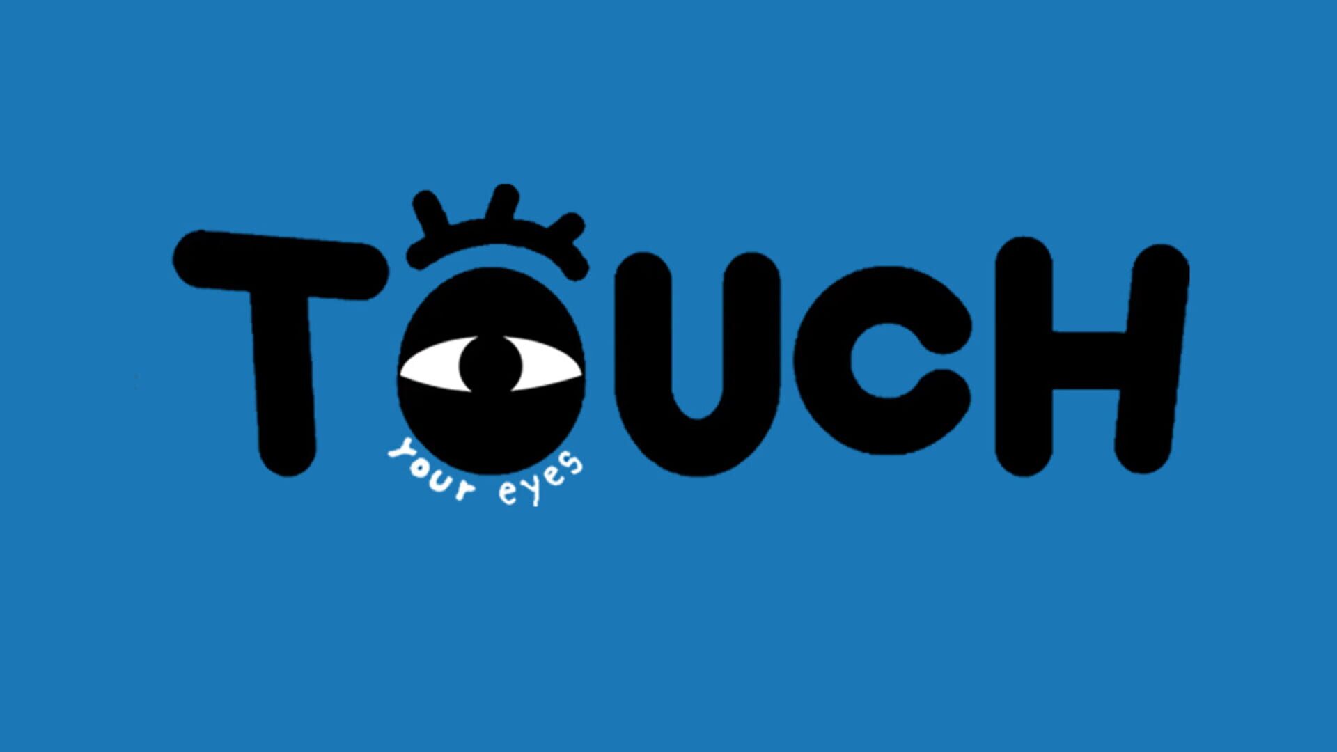 Touch Your Eyes - Screenshot