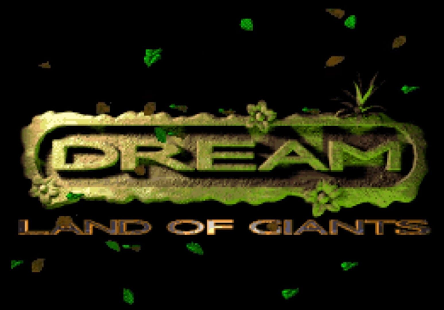 Dream: Land of Giants