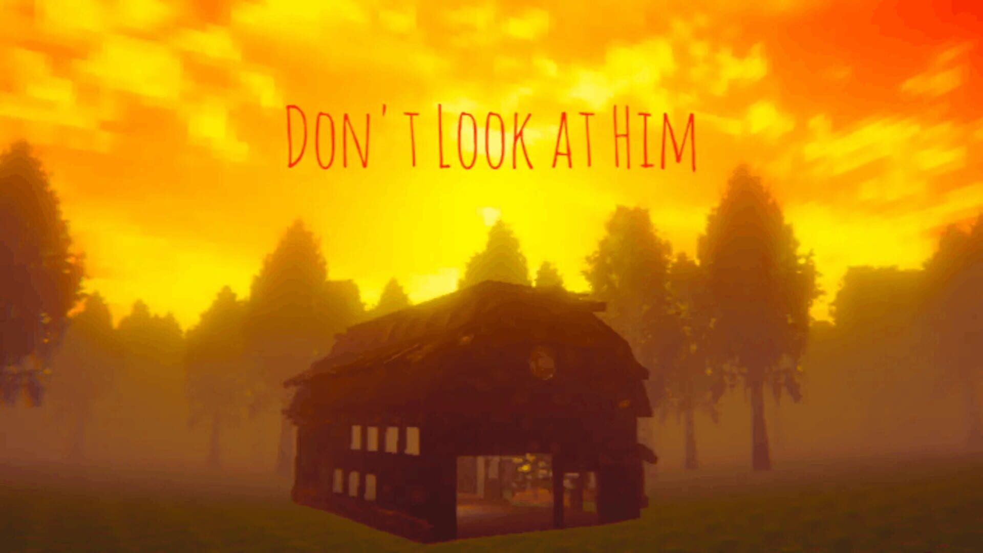 Don't Look at Him - Screenshot